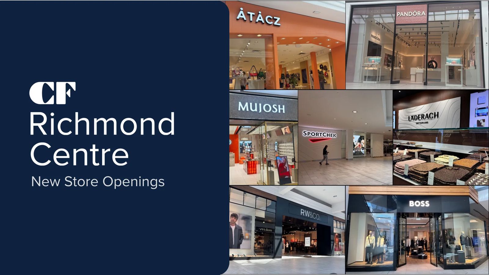 [Cf Retail] CF Richmond Centre Openings 3Q25