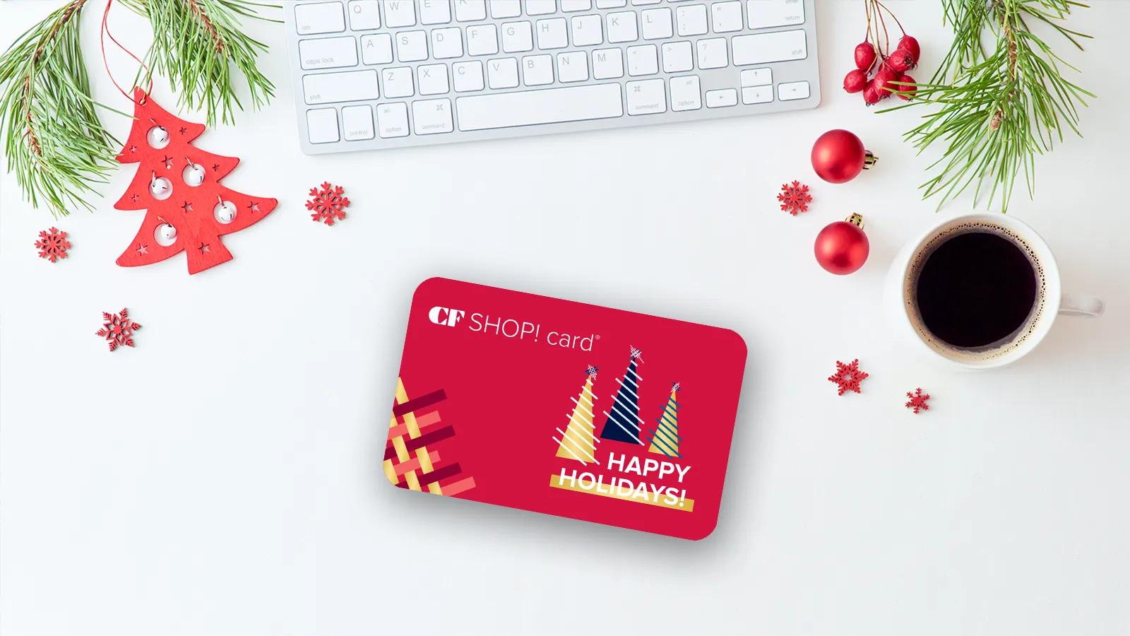CF Richmond Centre | Secure your CF SHOP! card® Corporate Offer