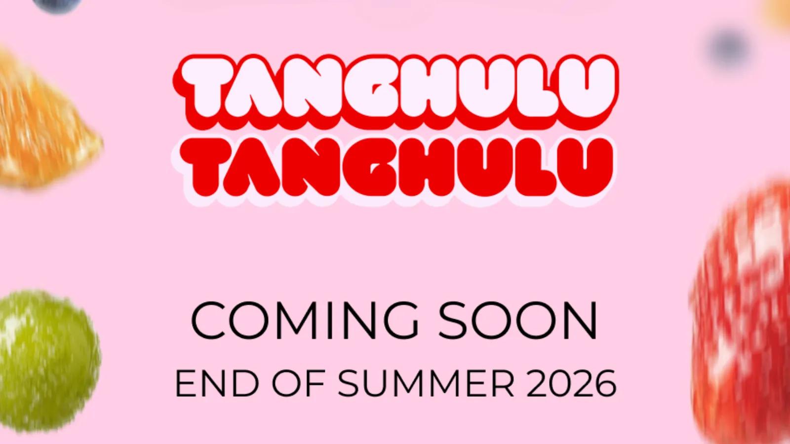 [CF Sherway Gardens] Tanghulu Tanghulu is Coming Soon!