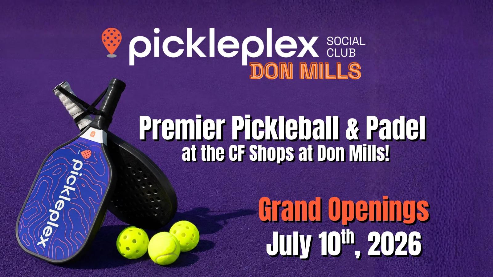 [CF Shops at Don Mills] Pickleplex Don Mills is Coming Soon
