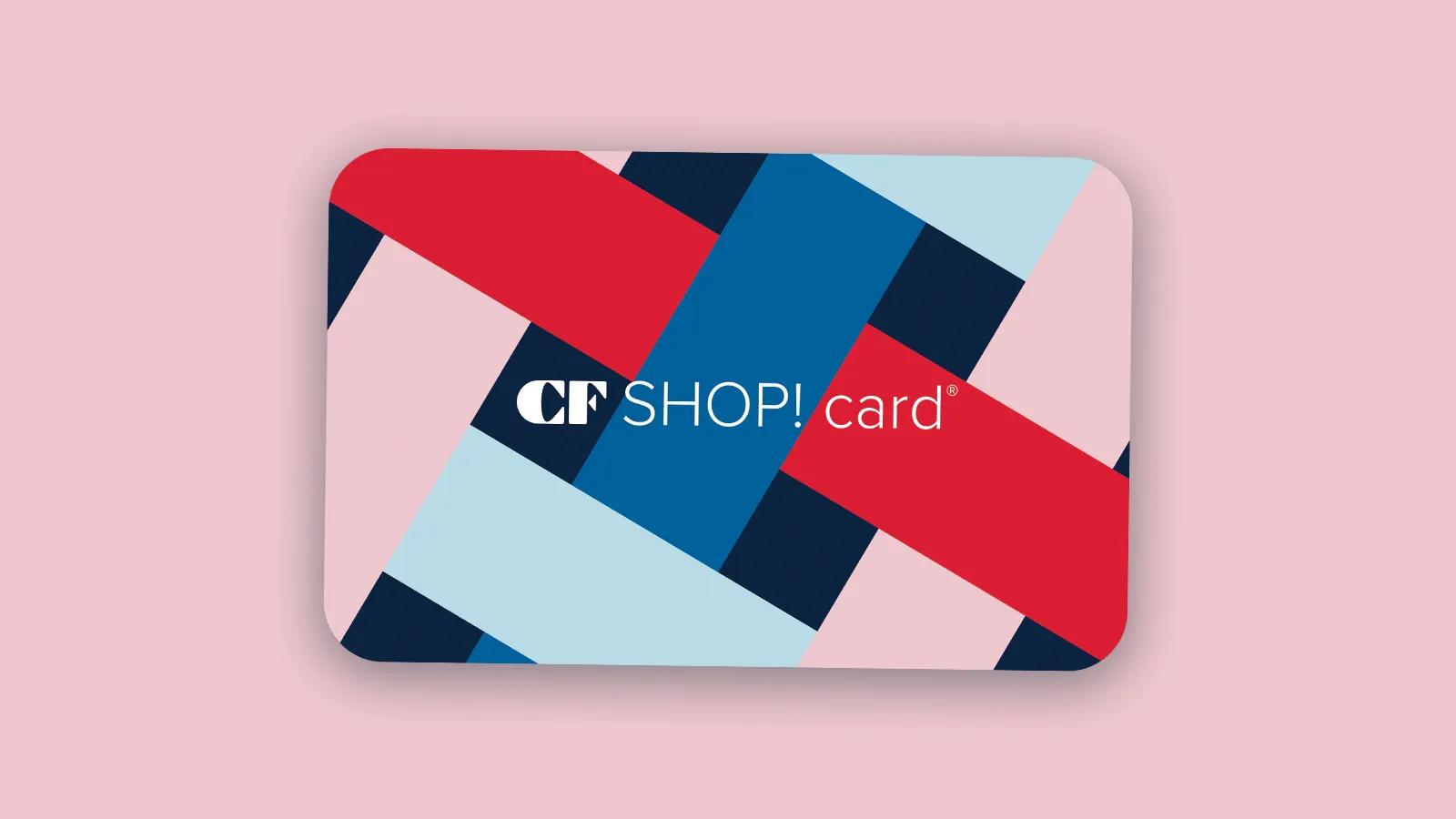 [CF Masonville Place] Discover New Brands & Get a Bonus CF SHOP! card®  