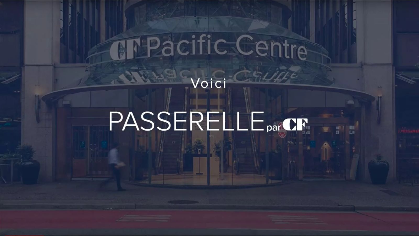 Voici Passerelle par CF, Une experience amelioree pour nos clients. 