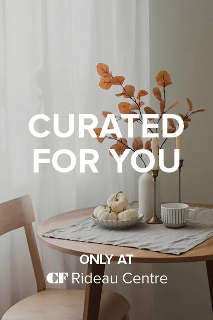 [CF Rideau Centre] Only at Rideau