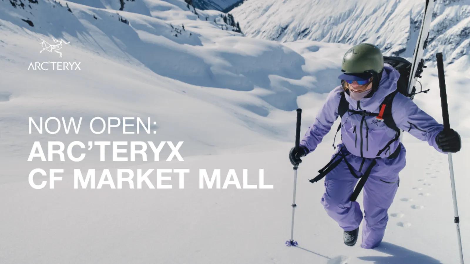 [CF Market Mall] Arc'teryx is Now Open